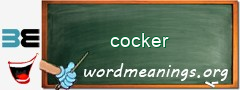 WordMeaning blackboard for cocker